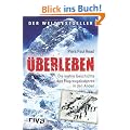�berleben: Die wahre Geschichte des Flugzeugabsturzes in den Anden