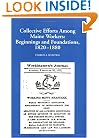 Collective Efforts Among Maine Workers: Beginnings and Foundations, 1820-1880