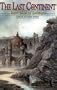 The Last Continent: New Tales of Zothique