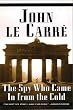The Spy Who Came in From the Cold