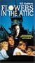 Flowers in the Attic [VHS]