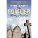 The Fowler Family Business