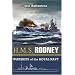HMS Rodney: The Famous Ships of the Royal Navy Series (Warships of the Royal Navy)