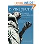 Divine Truth or Human Tradition?: A Reconsideration of the Roman Catholic-Protestant Doctrine of the Trinity in Light of the Hebrew and Christian Scriptures