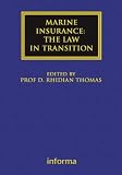 Marine insurance : the law in transition