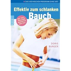Effektiv zum schlanken Bauch. Das Vier-Wochen-Programm ohne Di�t.