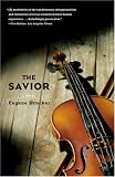 The Savior: A Novel