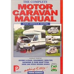 Complete Motor Caravan Manual and Service Guide (Porter Manuals)