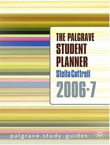 The Palgrave Student Planner (Palgrave Study Guides)