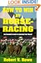 How To Win At Horseracing