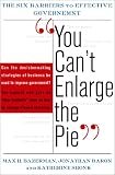 "You Can`t Enlarge the Pie": The Psychology of Ineffective Government