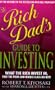 Rich Dad's Guide to Investing