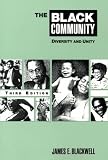 The Black Community: Diversity and Unity (3rd Edition)