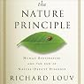 The Nature Principle: Human Restoration and the End of Nature-Deficit Disorder