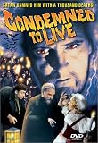 Condemned To Live
