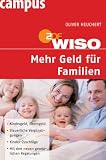 WISO: Mehr Geld f�r Familien - Oliver Heuchert