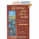 Growing In The Life Of Faith, Second Edition: Education And Christian Practices