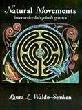 Natural Movements: Interactive Labyrinth Games