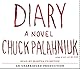 Diary: A Novel