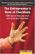 The Entrepreneur's Book of Checklists: 1000 Tips to Help You Start and Grow Your Business