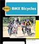 BMX Bicycles (Machines at Work; Sports Machines)