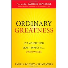 Ordinary Greatness: It's Where You Least Expect It ... Everywhere