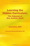 Learning the Hidden Curriculum: Autistic Adult