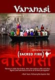 Varanasi Sacred Fire