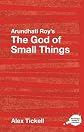 Arundhati Roy's The God of small Things (Routledge Guides to Literature)