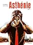 Asth�nie, Tome 1 :