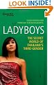 Ladyboys: The Secret World of Thailand's Third Gender