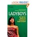 Ladyboys: The Secret World of Thailand's Third Gender