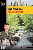 Best Hikes Near Indianapolis (Best Hikes Near Series)