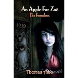 An Apple For Zo� (The Forsaken) ~ Thomas Amo