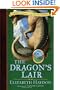 The Dragon's Lair (Lost Journals of Ven Polypheme (Hardback))