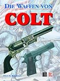 Waffen von Colt.