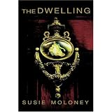 The Dwelling: A Novel