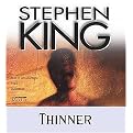 Thinner (Unabridged) (Compact Disc)