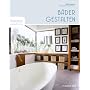 B�der gestalten: Homecoaching