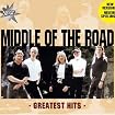 Middle of the Road - Greatest Hits