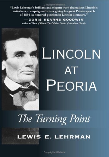 Lincoln at Peoria