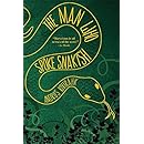 The Man Who Spoke Snakish