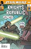 Star Wars Knights Of The Old Republic issue 24 Knights Of Suffering Part 3 - John Jackson Miller
