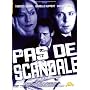 Pas de scandale