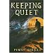 Keeping Quiet