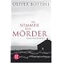 Im Sommer der M�rder: Kriminalroman<br /> Der zwei&hellip von Oliver Bottini