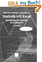 Statistik mit Excel: Beschreibende Statistik f�r jedermann