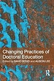 Changing practices of doctoral education