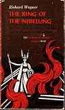 The Ring of the Nibelung (A Dutton Everyman Original, No. D51)