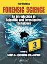 Forensic Science: An Introduction to Scientific and Investigative Techniques, Third Edition (Forensic Science: An Introduction to Scientific & Investigative Techniques)